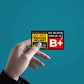 B Positive Sticker