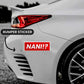 Nani Bumper Sticker | STICK IT UP