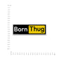 born thug Bumper Sticker
