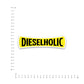 Dieselholic Bumper Sticker