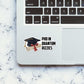 Phd In Quatum Rizzics Sticker