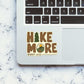 Hike More Worry Less Sticker
