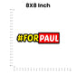 For Paul Bumper Sticker