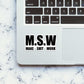Msw Sticker