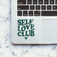 Self Love Club Sticker