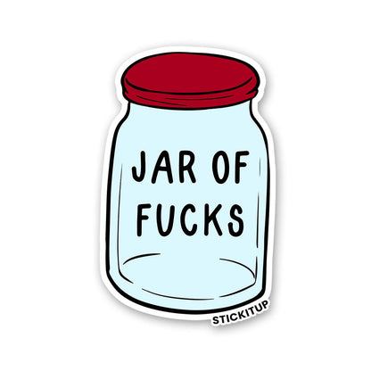 Jar Of Fucks Sticker