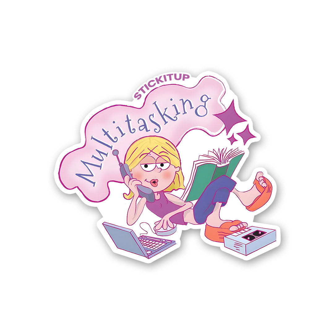MULTITASKING Sticker| STICK IT UP