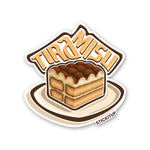 TIRAMISU Sticker| STICK IT UP