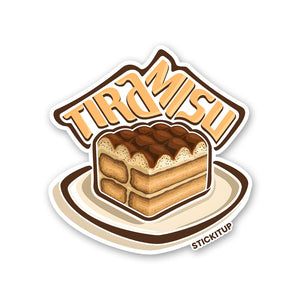 TIRAMISU Sticker| STICK IT UP