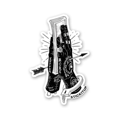 SUFFER MORE Sticker| STICK IT UP