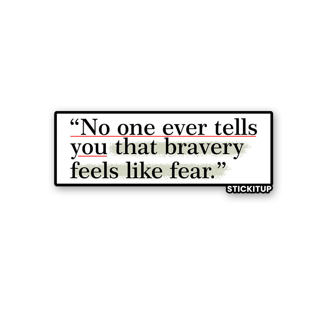 No one ever tells Sticker