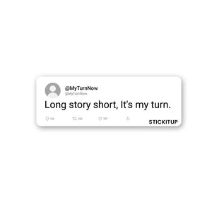Long Story Short Sticker