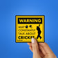 Warning Cricket Sticker