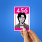 456-2.0 Sticker| STICK IT UP