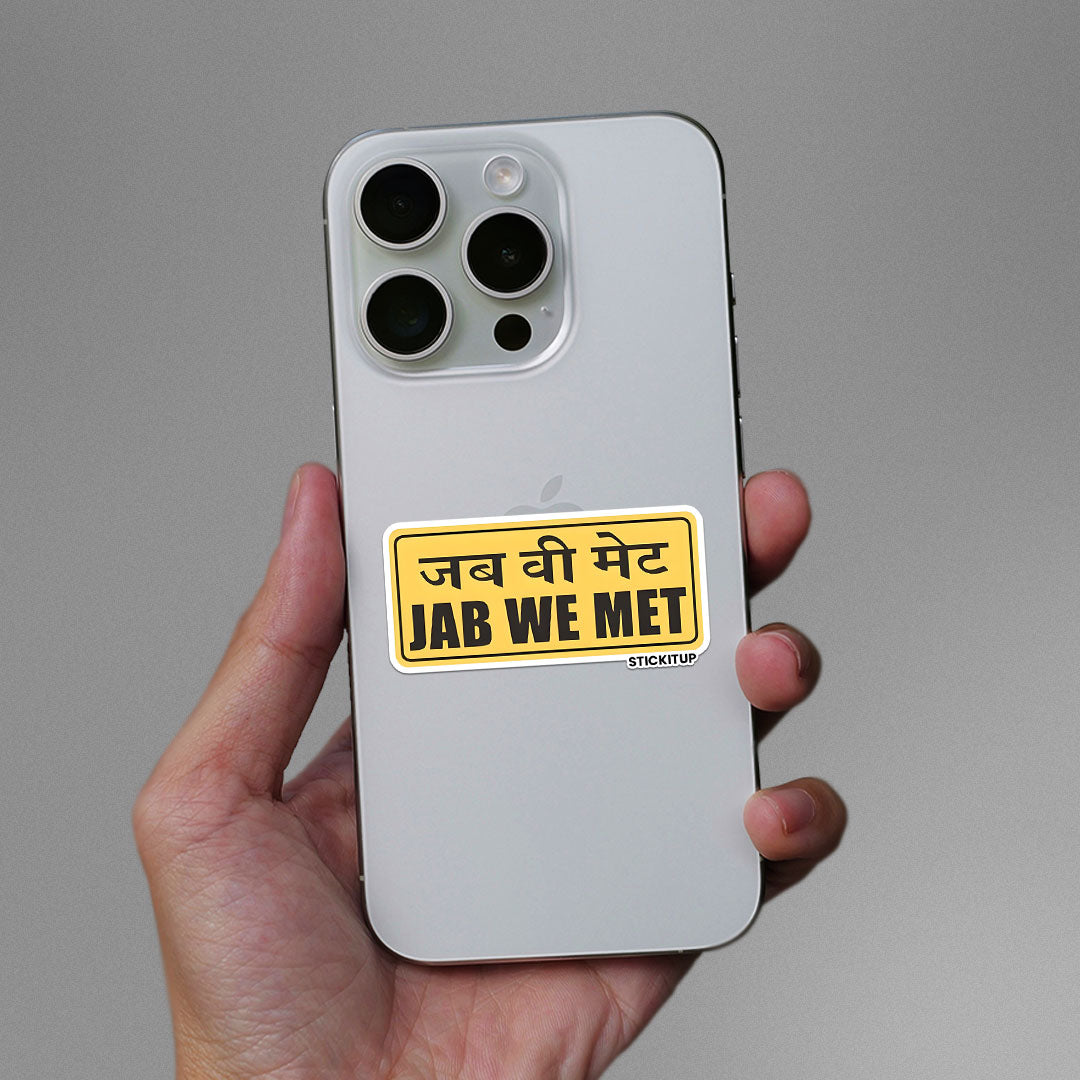 JAB WE MET Sticker| STICK IT UP