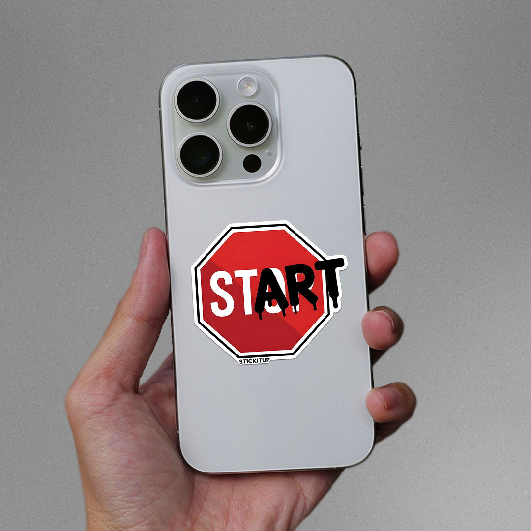 START Sticker| STICK IT UP