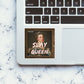 Slay Queen Sticker