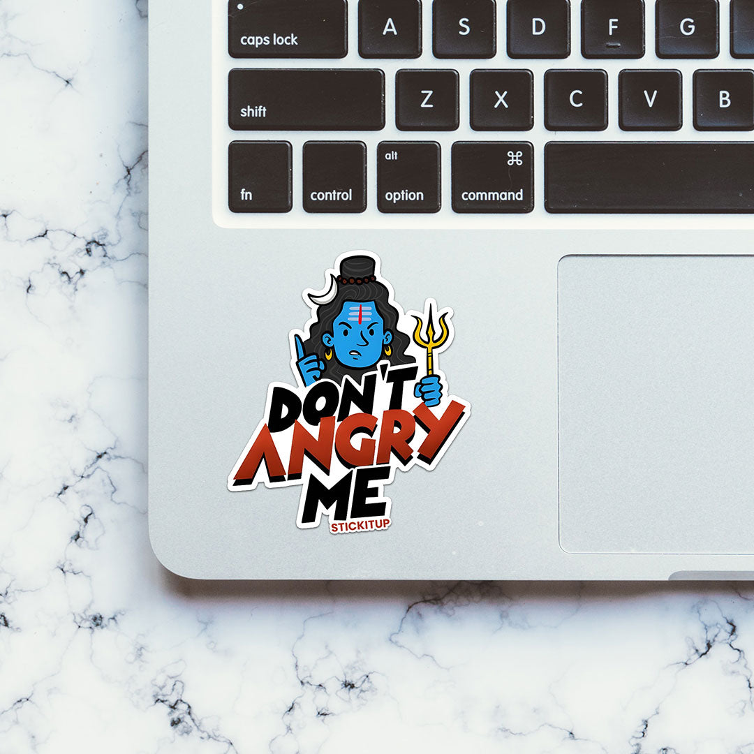 DON'T ANGRY ME Sticker| STICK IT UP