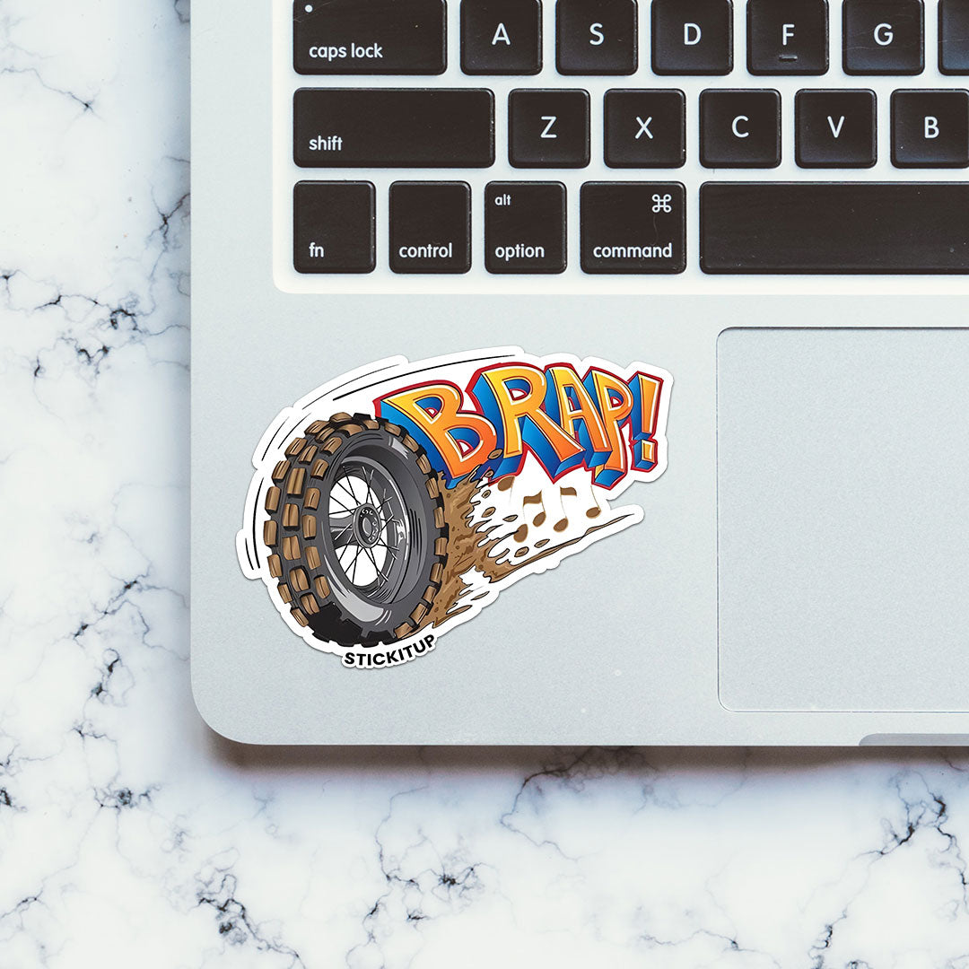 BRAP Sticker| STICK IT UP