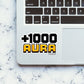 1000 AURA Sticker| STICK IT UP