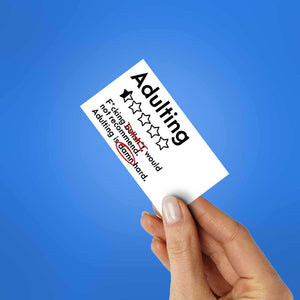 Adulting Damn Hard Sticker waterproof vinyl decal for laptop, bike, car & bottle