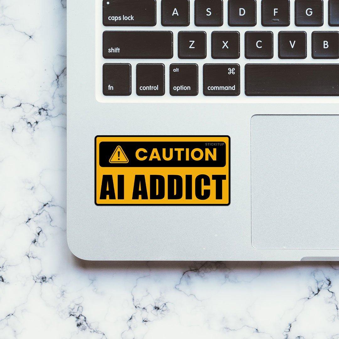 Ai Addict Sticker - STICK IT UP