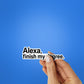 AI Finish My Degree Sticker - Stickers | STICK IT UP