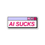 AI Sucks Sticker - Stickers | STICK IT UP