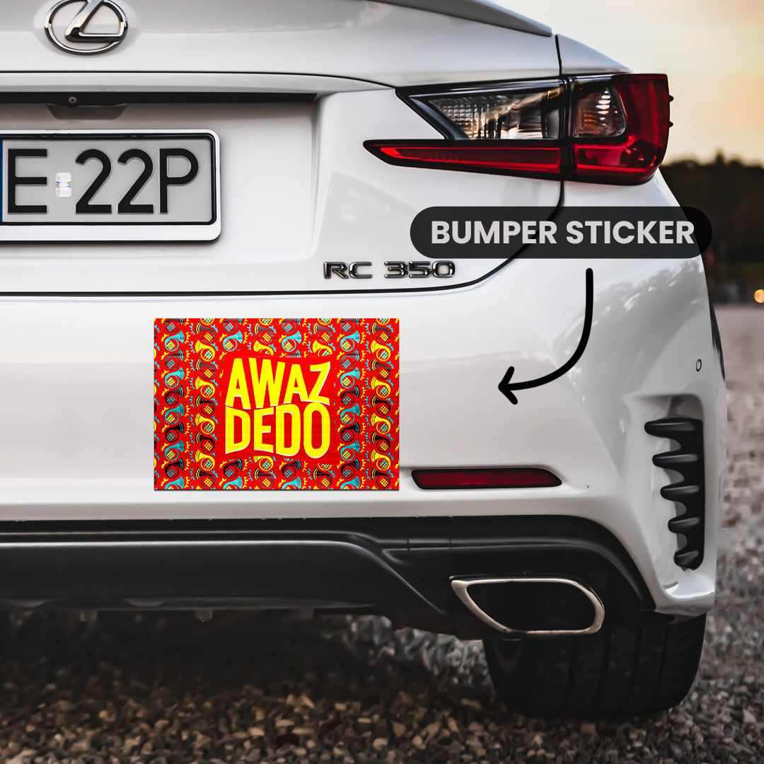 AWAZ DEDO Bumper Sticker waterproof vinyl decal for laptop, bike, car & bottle
