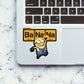 Ba Na Na Sticker waterproof vinyl decal for laptop, bike, car & bottle