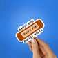 Band Aids Don't Fix Bullet Holes Sticker waterproof vinyl decal for laptop, bike, car & bottle