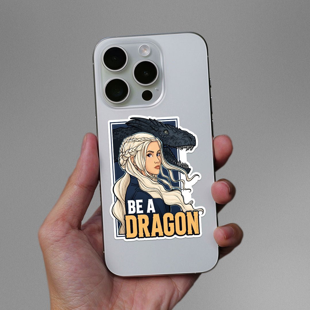 Be a Dragon Sticker - Stickers | STICK IT UP