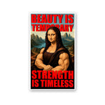 Beauty is Temporary Strength is Timeless Sticker - Stickers | STICK IT UP