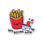 Belong With Me Sticker waterproof vinyl decal for laptop, bike, car & bottle