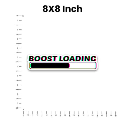 Boost Loading Bumper Sticker waterproof vinyl decal for laptop, bike, car & bottle