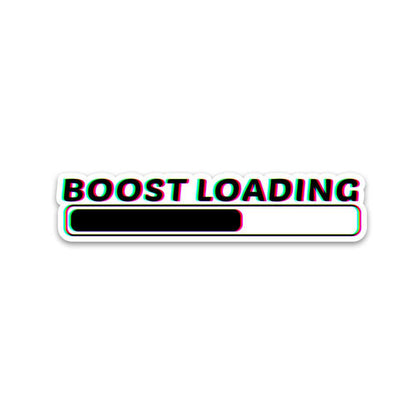 Boost Loading Bumper Sticker waterproof vinyl decal for laptop, bike, car & bottle