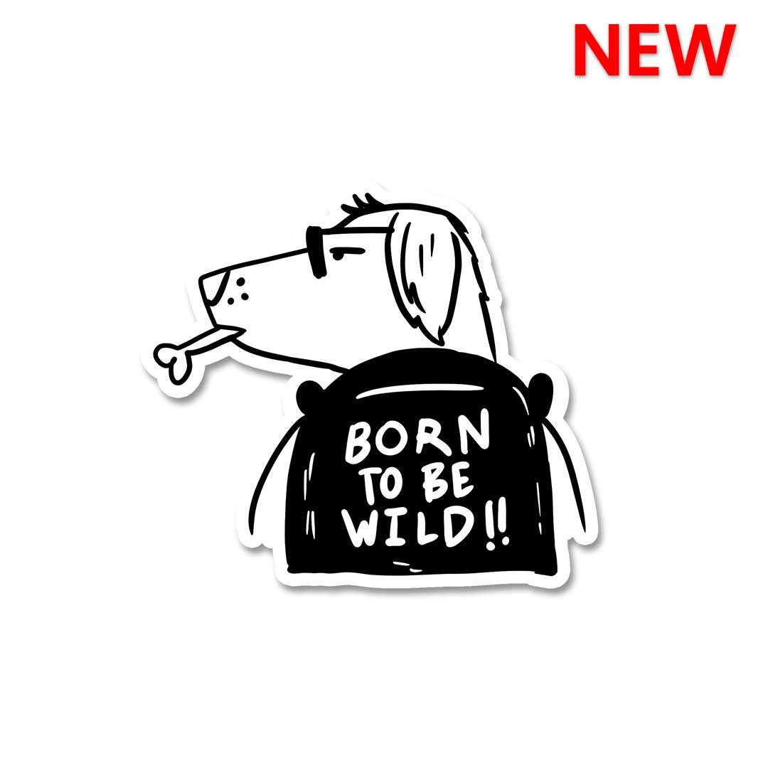 Born To Be Wild Sticker waterproof vinyl decal for laptop, bike, car & bottle