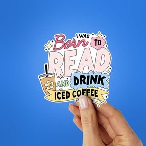Born To Read Sticker waterproof vinyl decal for laptop, bike, car & bottle