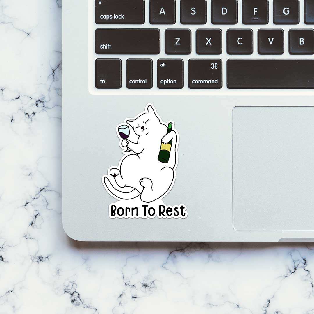 Born To Rest Sticker waterproof vinyl decal for laptop, bike, car & bottle