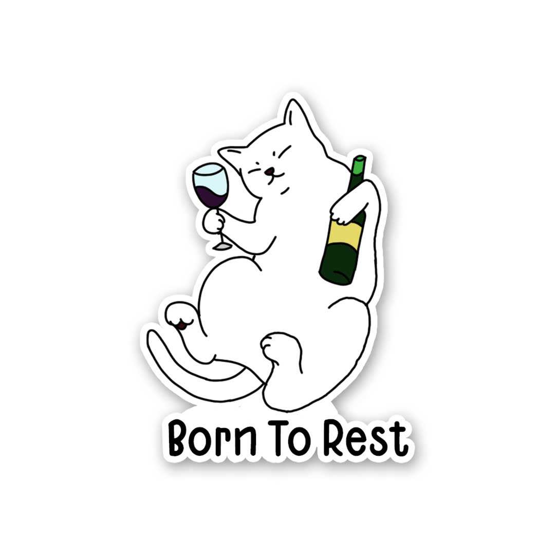 Born To Rest Sticker waterproof vinyl decal for laptop, bike, car & bottle