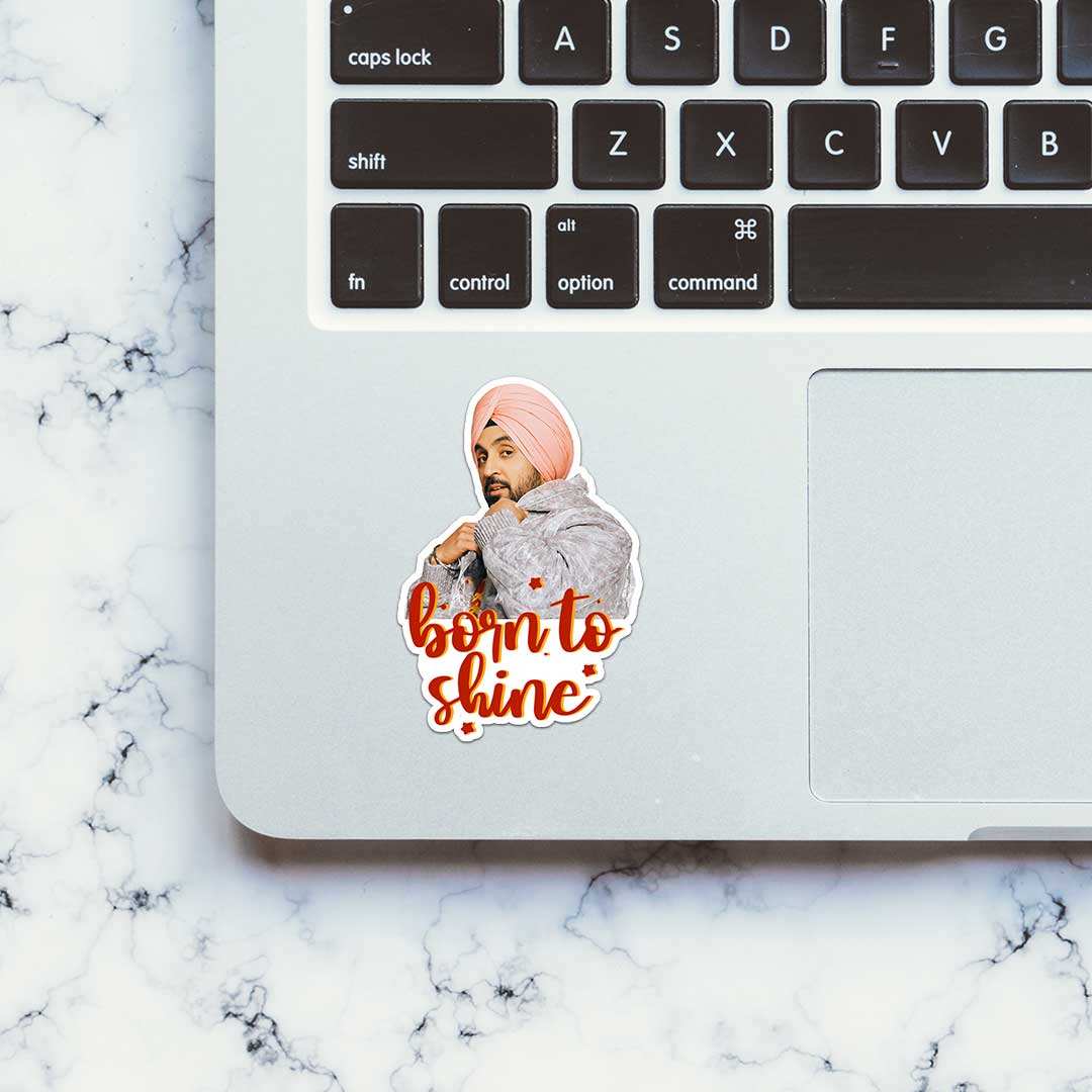 Born To Shine Sticker waterproof vinyl decal for laptop, bike, car & bottle