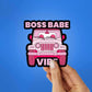 Boss Babe Vibe Sticker waterproof vinyl decal for laptop, bike, car & bottle