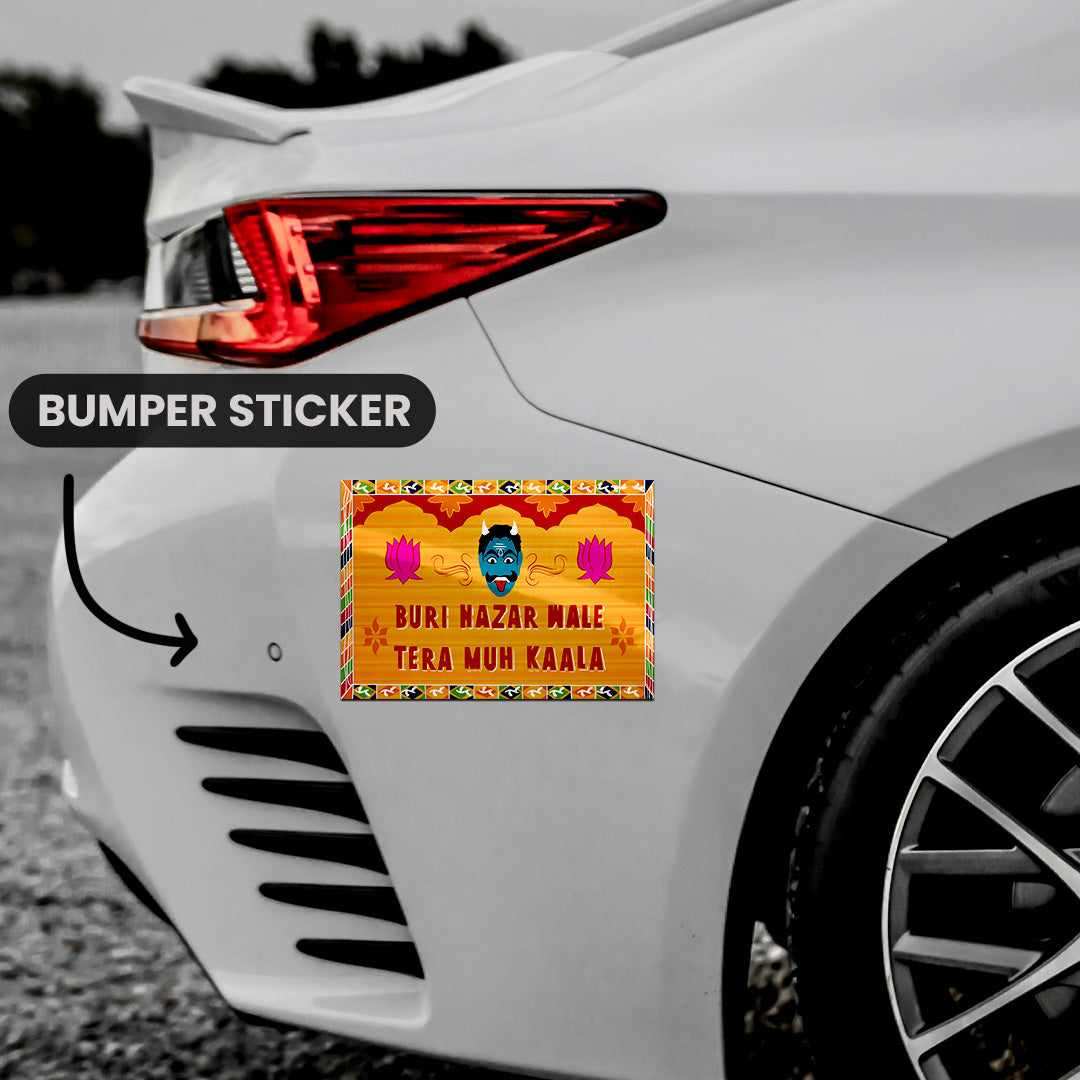 Buri Nazar Wale Tera Muh Kaala Bumper Sticker - STICK IT UP
