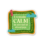 Calm Sticker - STICK IT UP