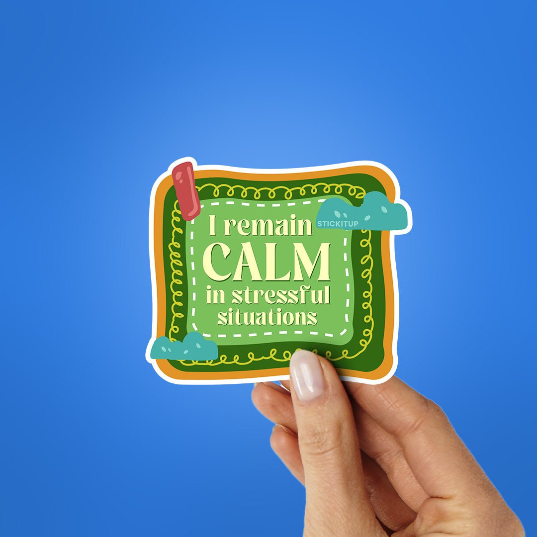 Calm Sticker - STICK IT UP