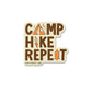 Camp Hike Repeat Sticker waterproof vinyl decal for laptop, bike, car & bottle