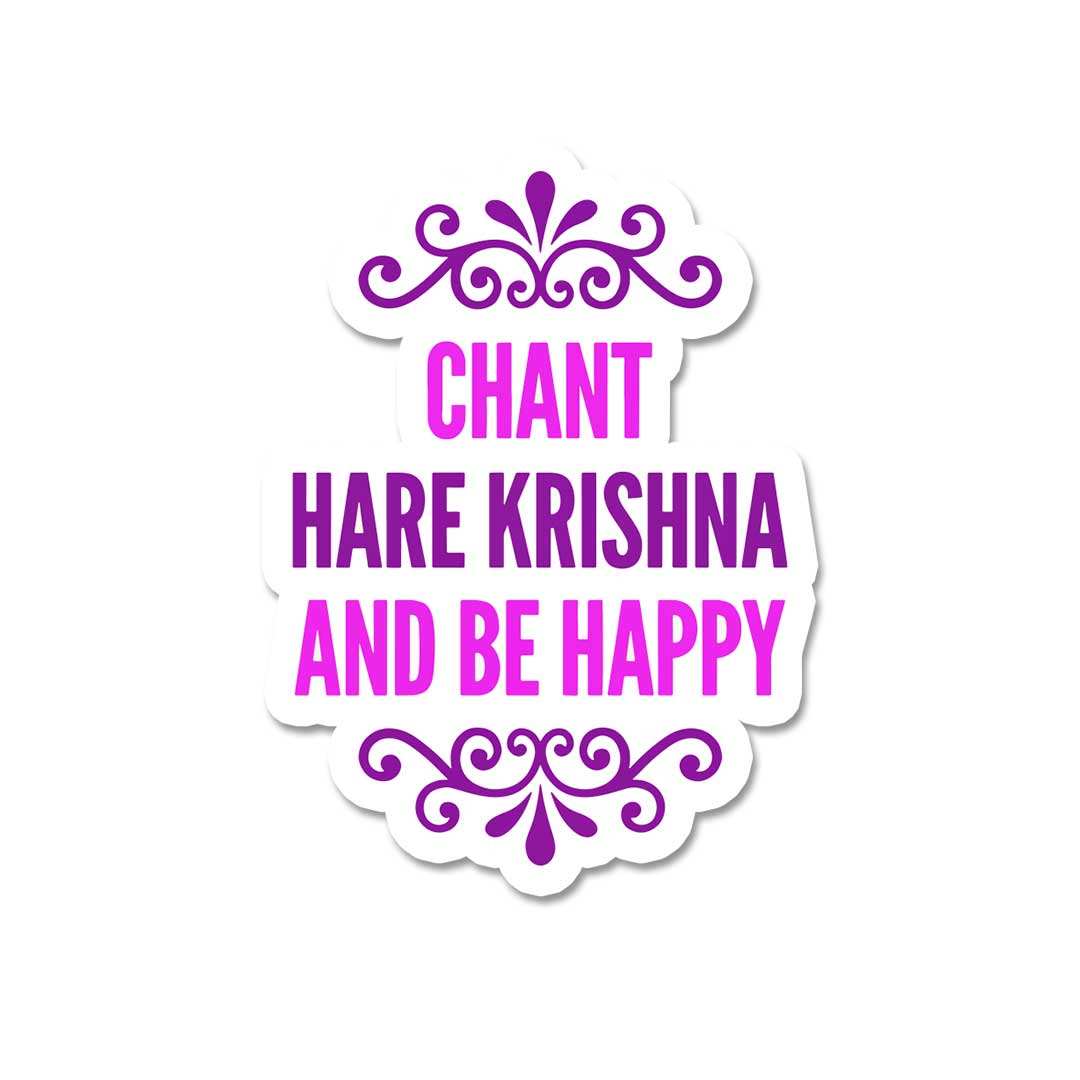Chant Krishna And Be Happy Sticker waterproof vinyl decal for laptop, bike, car & bottle