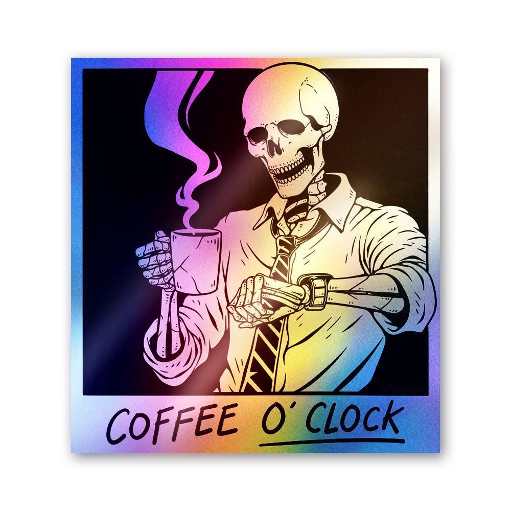 Coffee O'Clock Skull Holographic Stickers - Holographic stickers | STICK IT UP