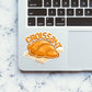 CROISSANT 0.1 Sticker waterproof vinyl decal for laptop, bike, car & bottle