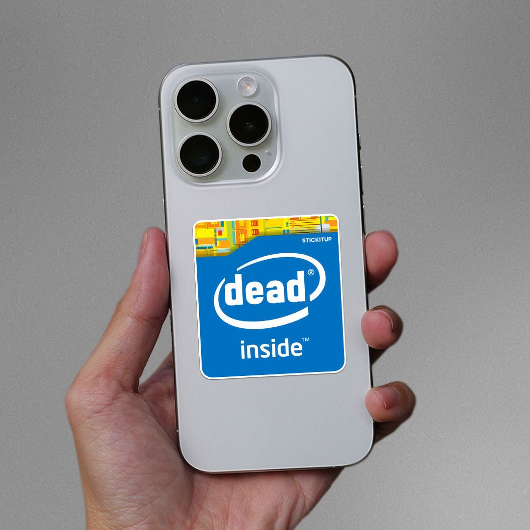 Dead Inside 1.0 Sticker - STICK IT UP
